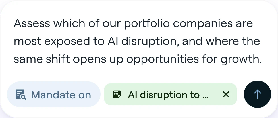The composer with a question typed in: which portfolio companies are most exposed to AI disruption, and where the same shift opens up growth. Mandate on, AI disruption to Portfolio playbook attached.